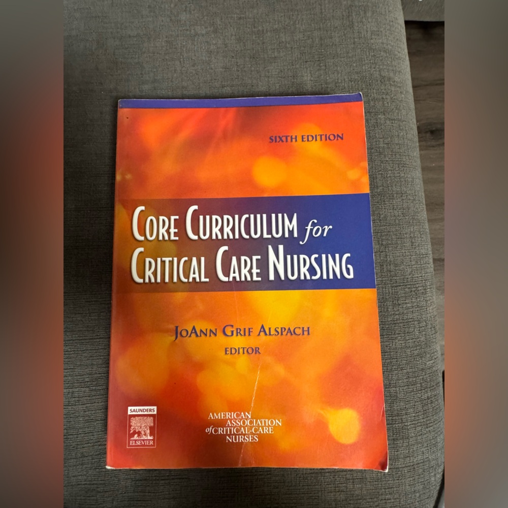 Core Curriculum for Critical Care Nursing - Orange & Purple Textbook